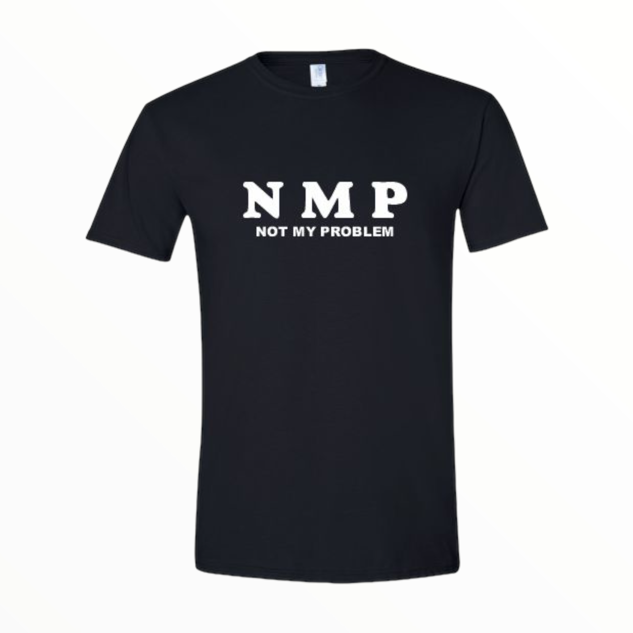 NMP not my problem t-shirt